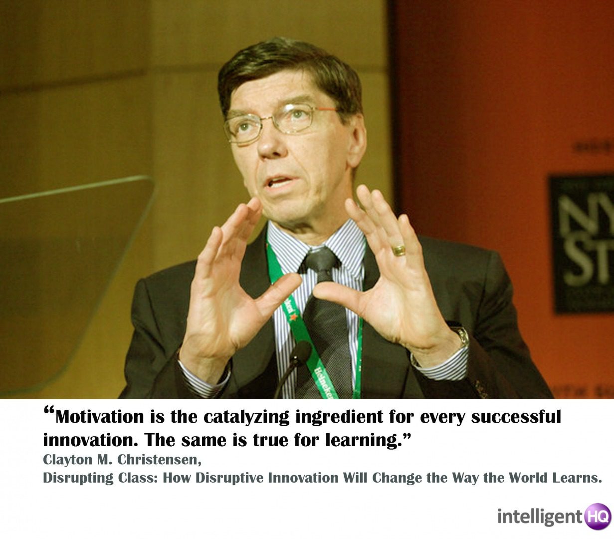 Quote by Clayton Christensen