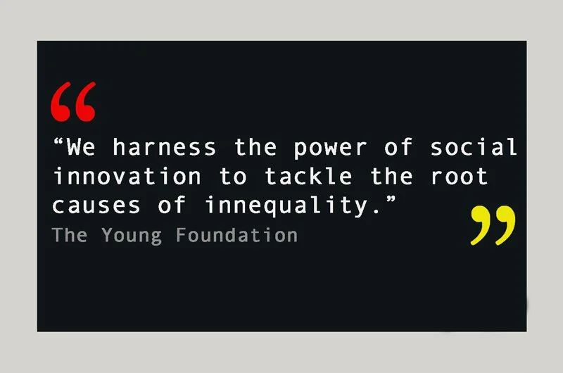 Quote by Young Foundation