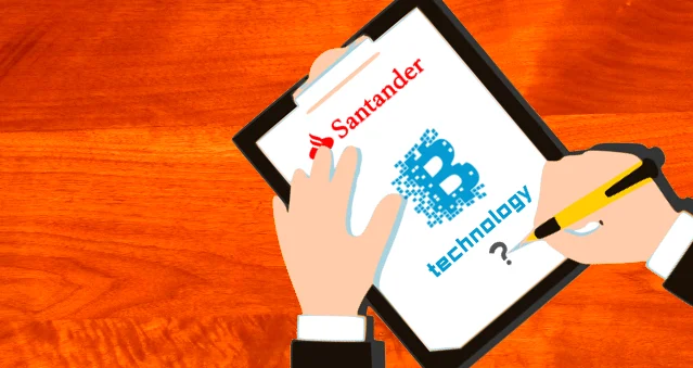 Santander Bank Ready to Blockchain