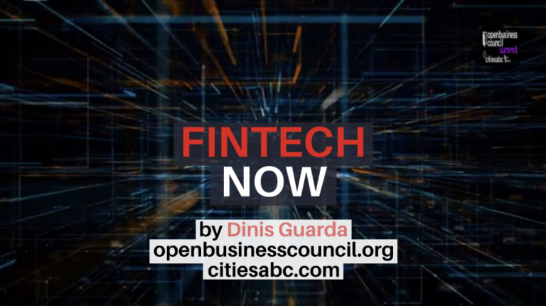 Fintech Now by Dinis Guarda
