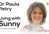 Living with Sunny, Sunny Gurpreet Singh, Dr Paula Petry, Wholistic Wellbeing, Round Glass