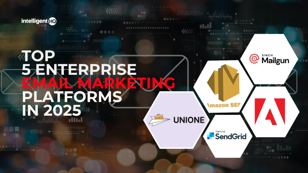 Top 5 Enterprise Email Marketing Platforms in 2025