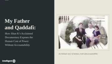 My Father and Qaddafi: How Jihan K’s Acclaimed Documentary Exposes the Human Cost of Power Without Accountability