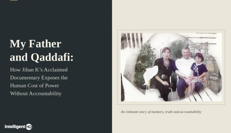 My-Father-and-Qaddafi-How-Jihan-Ks-Acclaimed-Documentary-Exposes-the-Human-Cost-of-Power-Without-Accountability